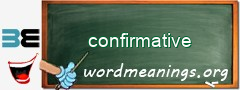 WordMeaning blackboard for confirmative